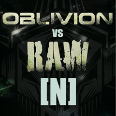 [N] - Oblivion vs RAW warmup show on HardSoundRadio