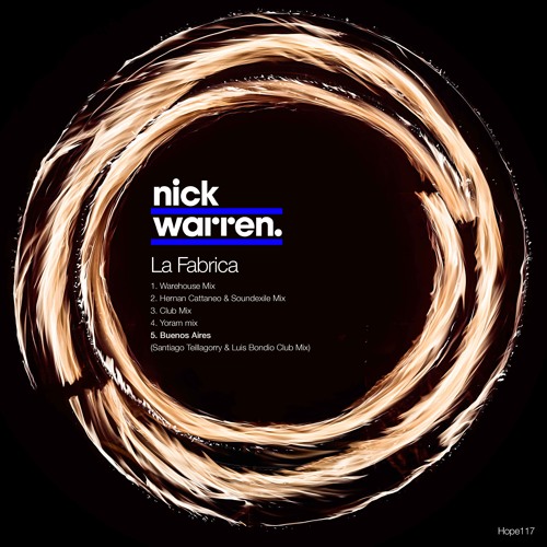Nick Warren: La Fabrica (Hernan Cattaneo & Soundexile Mix)