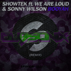 Showtek - Booyah (DubsoniX Dubstep Remix)FREE DL IN DESCRIPTION