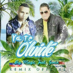 Ya Te Olvide Remix Gonin