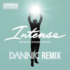 Armin van Buuren feat. Miri Ben-Ari - Intense (Dannic Remix) OUT NOW!