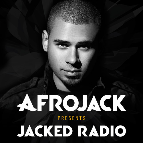 afrojack jacked radio