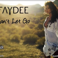 Faydee - Can't Let Go (AlexC Remix) 01A - 115 BPM
