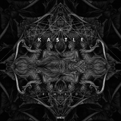 Kastle - Remixed EP (SMBL026)