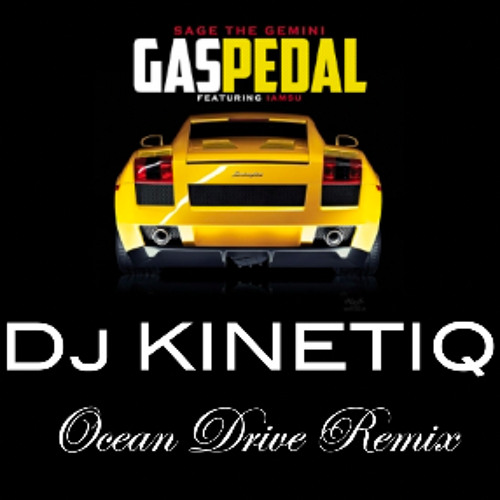 Stream "Gas Pedal" Dj Ocean Drive Remix by DJ Listen