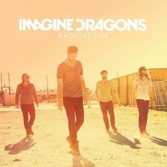 Imagine Dragons - Radioactive (cover)