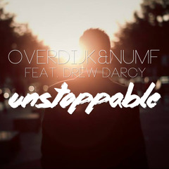 Overdijk vs. Numf feat. Drew Darcy - Unstoppable (Sam Heim vs. Juicy M Remix)