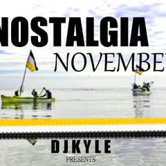 Nostalgia November