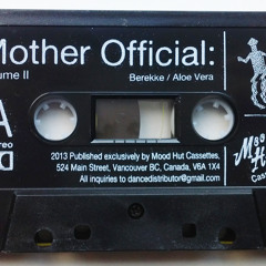 Mother Official: Vol. II (Samples from cassette)