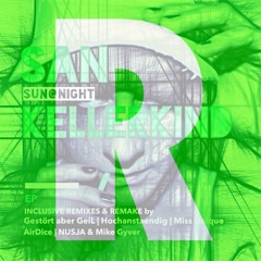 Sun@Night - Kellerkind (AirDice Remix)