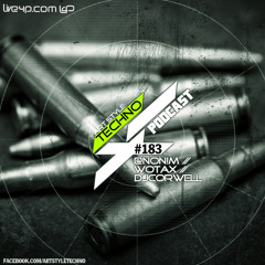 Art Style: Techno | Podcast #183 [Part 2] : Wotax [ARTSTYLETECHNO.HU]