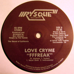 LOVE CRYME - FFFreak - RYSQUE' 12" (sample clip)