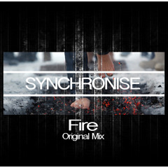 Synchronise - Fire (Original Mix)