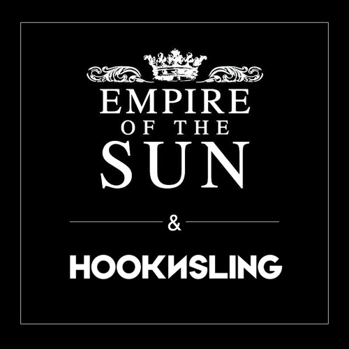 Empire of The Sun & Hook N Sling - Celebrate ***PREVIEW***