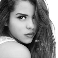 That Night - Dani Guzso