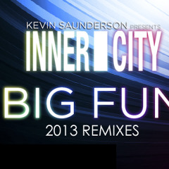 Kevin Saunderson Ft. Inner City - Big Fun (Dantiez Saunderson & Stereo Phunk REMIX)