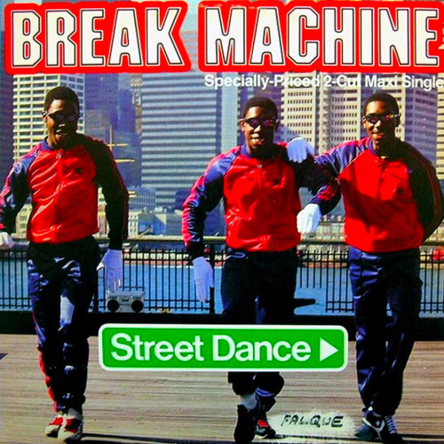 Stream BREAK MACHINE - Street Dance (Da Edits Junkies Remix) by  DaEditsJunkies 1 | Listen online for free on SoundCloud