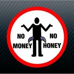 No Money No Honey ( Original ) Devith
