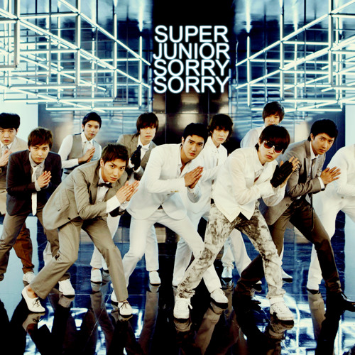 Stream Super Junior 슈퍼주니어 SORRY, SORRY(쏘리 쏘리) by