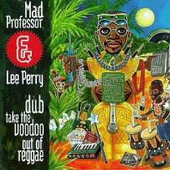 Drummer Boy Dub-Mad Professor&Lee Perry