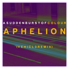 Aphelion (vehicl3 Remix)