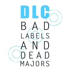 "Bad Labels & Dead Majors" MiniMIX EP (album preview) / DLC (Devilabel Corporation)