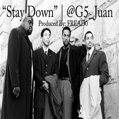 Stay Down - (Produced By Fread0)