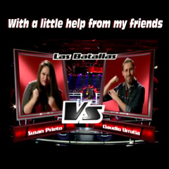 With a little help from my friends (La Voz Perú Battle)