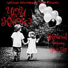 YOU KNOW feat. Yung Sipp (Club)