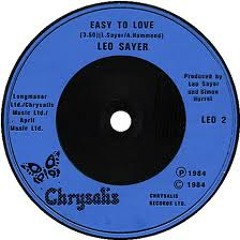 Leo Sayers - easy to love ( I live for the... Rework )