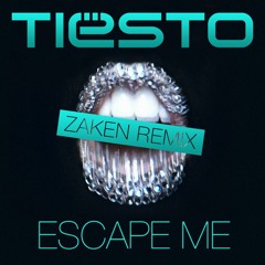 Tiësto feat C.C. Sheffield - Escape Me (Zaken Remix) (Ultra)