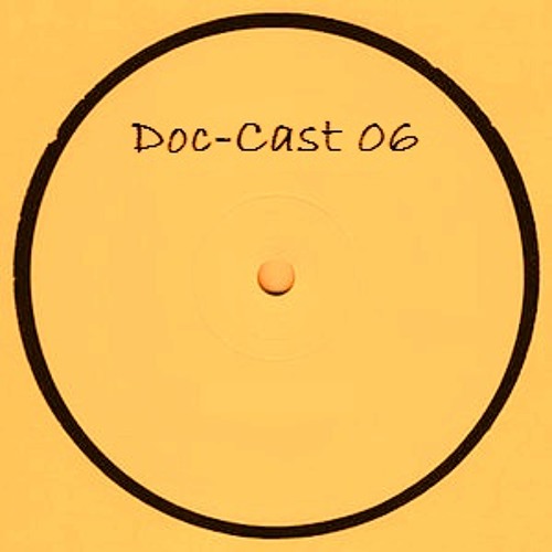 Doc-Cast 06