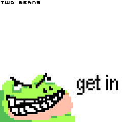 02 - Two Beans - Get In