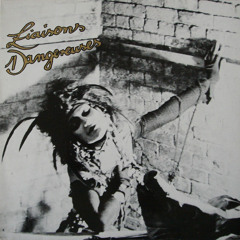 ∆ Liaisons Dangereuses - Los Niños del Parque (mixes)