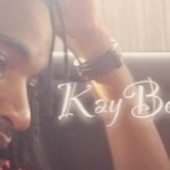 Only Gonna Get Better [Produced By Ill eXclusive][Executivs] KAY BEE