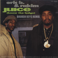 Eric B. & Rakim - Know The Ledge (Broken Keys Remix)