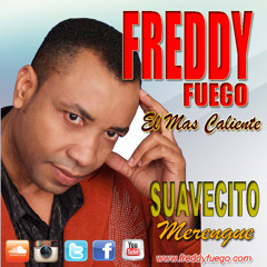 SUAVECITO by Freddy Fuego
