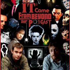 It Came From Beyond The Podcast - Peeping Tom, Repulsion, Madhouse, Kill List