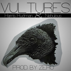 Zero Luck - Vultures (ft. Harris Rudman & Nebulous)