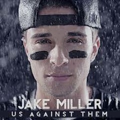 Jake Miller - Number One Rule