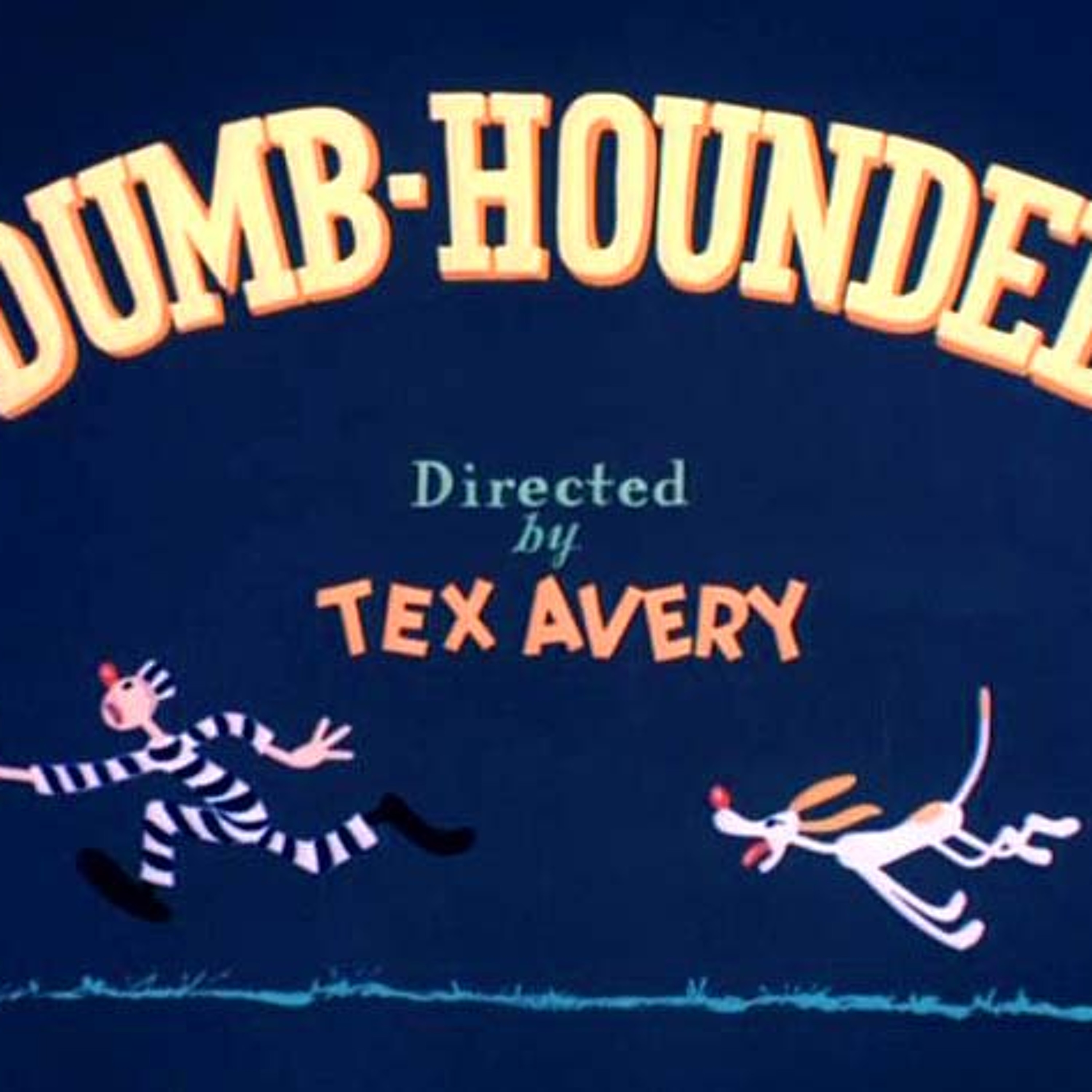 Dumb-Hounded episode artwork