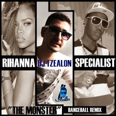 Rihanna Vs. Specialist - The Monster (DJ Tzealon Dancehall Remix)