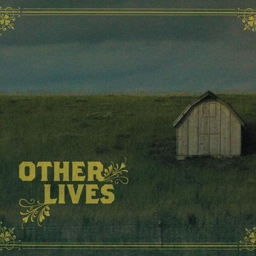 Other Lives - Black Tables