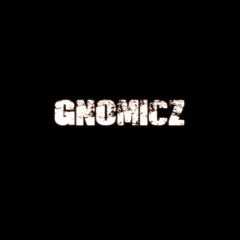 Gnomicz - Хүнд Оюун