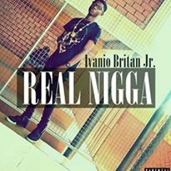 Real Nigga