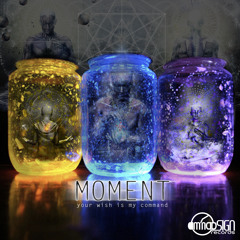01. Moment - The Space (EP - Your wish is my command) OUT NOW FOR FREE