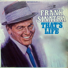 Frank Sinatra - That's Life (Michael Lener Remix)