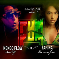 Pum Pum - Farina Feat  Ñengo Flow (Original)