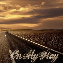 On My Way