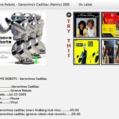 Groove Robots - Geronimo's Cadillac (Groove Robots Club Rework)